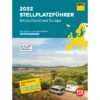 ADAC Stellplatzführer Deutschland & Europa 2022