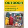 Conrad Stein Verlag Ausrüstung II OutdoorHandbuch Band 101