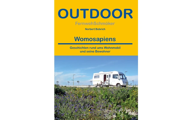 Conrad Stein Verlag Womosapiens OutdoorHandbuch Band 272 1 Conrad Stein Verlag Womosapiens OutdoorHandbuch Band 272