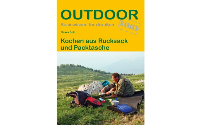 Conrad Stein Verlag Kochen Aus Rucksack Und Packtasche OutdoorHandbuch Band 8 1 Conrad Stein Verlag Kochen Aus Rucksack Und Packtasche OutdoorHandbuch Band 8