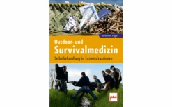 Paul Pietsch Verlage Outdoor- Und Survivalmedizin Selbstbehandlung In Extremsituationen