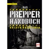 Paul Pietsch Verlage Das Prepper Handbuch Krisen überleben